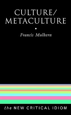 Culture/Metaculture book cover