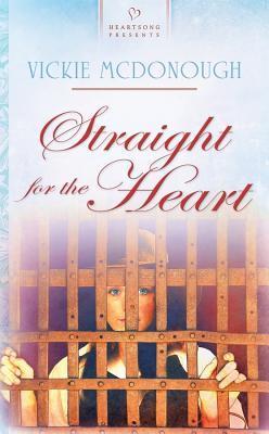 Straight For The Heart book cover