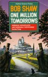One Million Tomorrows book cover