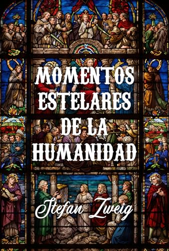 Momentos estelares de la humanidad book cover