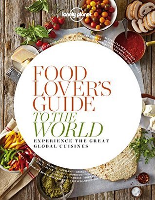 Food Lover's Guide to the World book cover