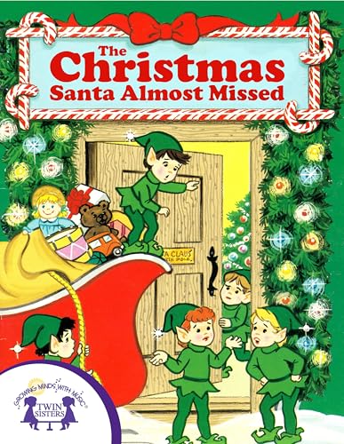 The Christmas Santa Almost Missed book cover