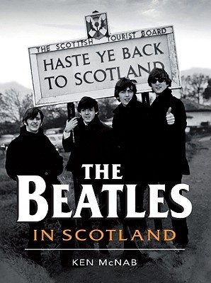 The Beatles in Scotland book cover