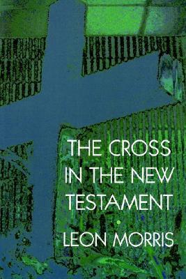 The Cross in the New Testament book cover