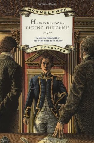 Hornblower During the Crisis book cover