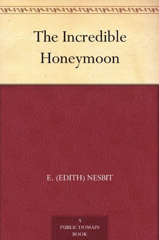 The Incredible Honeymoon book cover