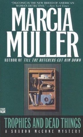 Trophies and Dead Things book cover