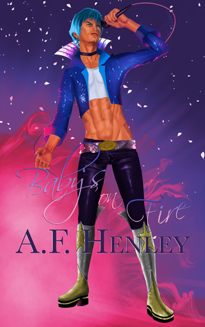 Baby's on Fire book cover