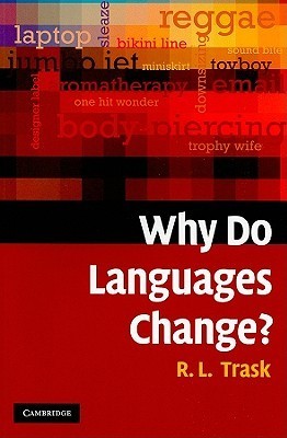 Why Do Languages Change? book cover