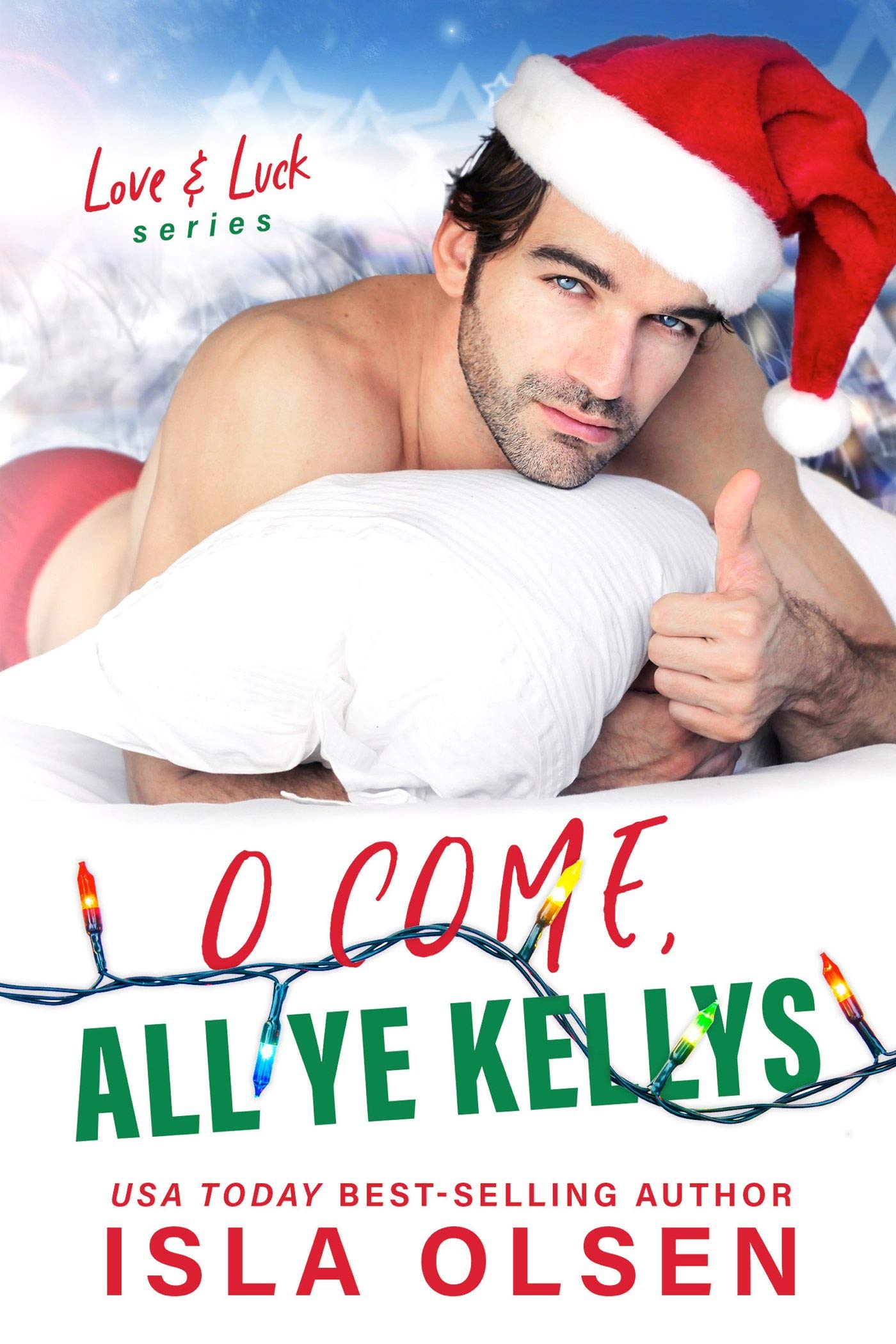 O Come, All Ye Kellys book cover