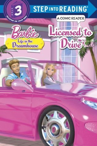Licensed to Drive (Barbie Life in the Dream House) book cover