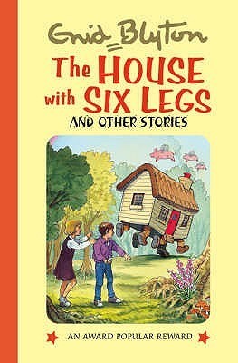 The House With Six Legs And Other Stories book cover