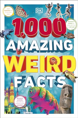 1,000 Amazing Weird Facts book cover