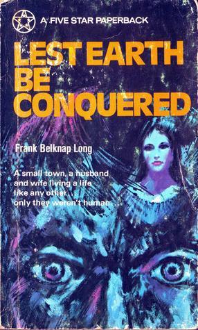 Lest Earth Be Conquered book cover