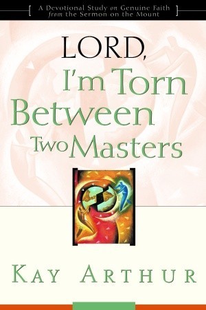 Lord, I'm Torn Between Two Masters book cover