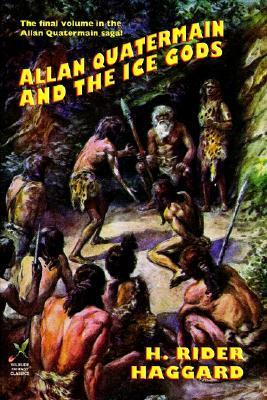 Allan Quatermain and the Ice Gods book cover