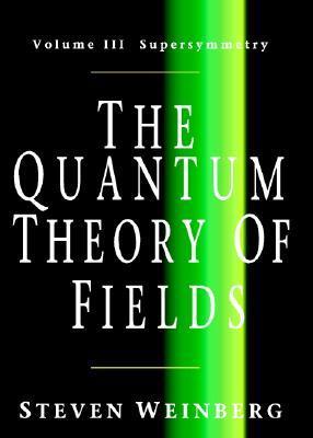 The Quantum Theory of Fields book cover