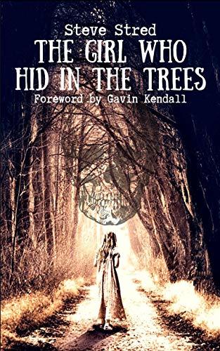 The Girl Who Hid in the Trees book cover