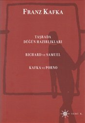 Taşrada Düğün Hazırlıkları - Richard ve Samuel - Kafka ve Porno book cover