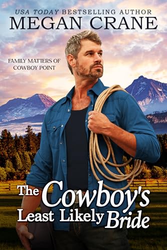 The Cowboy’s Least Likely Bride book cover