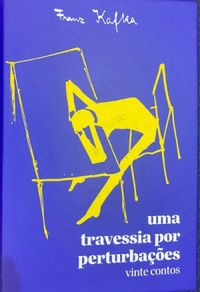 Uma travessia de perturbações book cover
