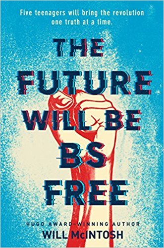 The Future Will Be BS-Free book cover