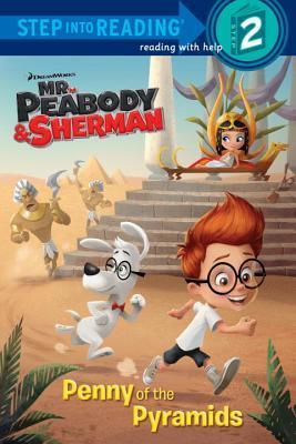 Penny of the Pyramids (Mr. Peabody & Sherman) book cover