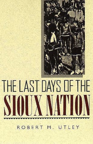 The Last Days of the Sioux Nation book cover