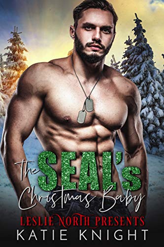 The SEAL's Christmas Baby book cover