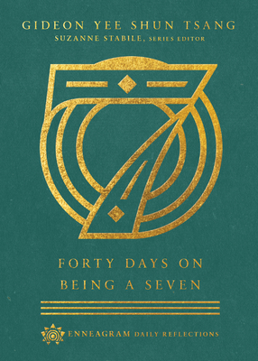 Forty Days on Being a Seven book cover