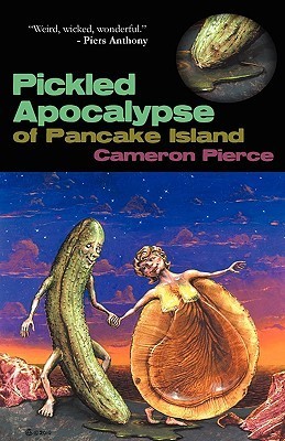 The Pickled Apocalypse of Pancake Island book cover