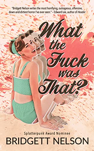 What The Fuck Was That? book cover