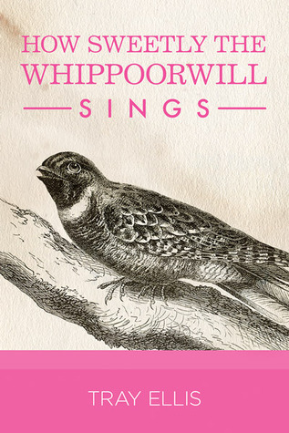 How Sweetly the Whippoorwill Sings book cover
