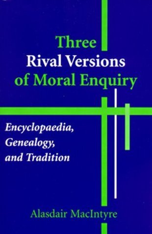 Three Rival Versions of Moral Enquiry book cover