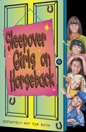 Sleepover Girls on Horseback book cover