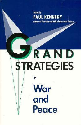 Grand Strategies in War and Peace book cover