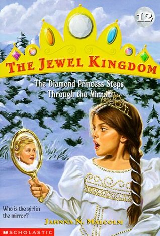 The Diamond Princess Steps Through the Mirror book cover