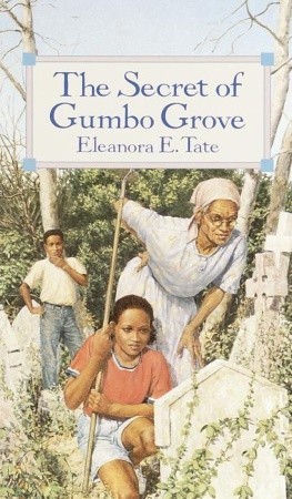The Secret of Gumbo Grove book cover