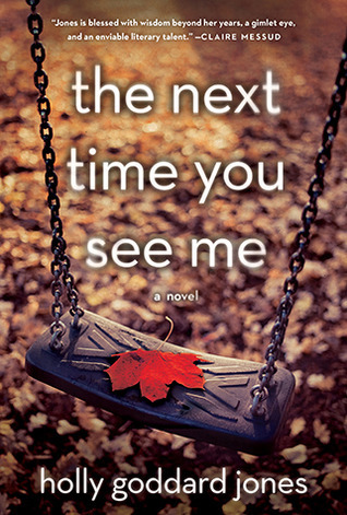 The Next Time You See Me book cover