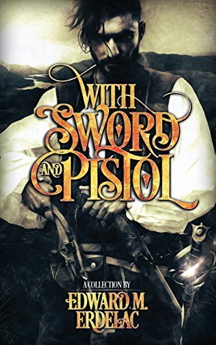 With Sword and Pistol book cover