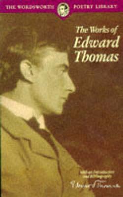 The Works of Edward Thomas book cover