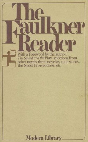 The Faulkner Reader book cover