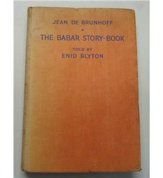 The Babar Story Book - Told By Enid Blyton book cover