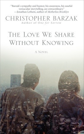 The Love We Share Without Knowing book cover