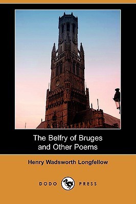 The Belfry of Bruges and Other Poems book cover