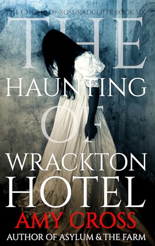 The Haunting of Wrackton Hotel book cover