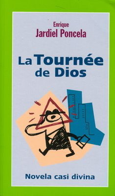La Tournée de Dios book cover