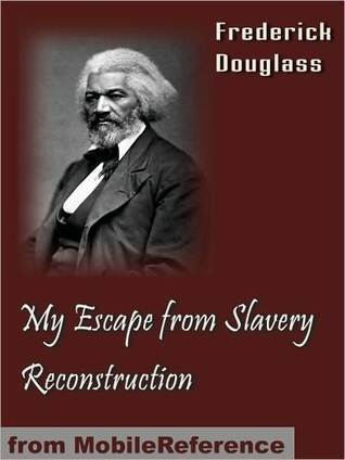 My Escape from Slavery, and Reconstruction book cover