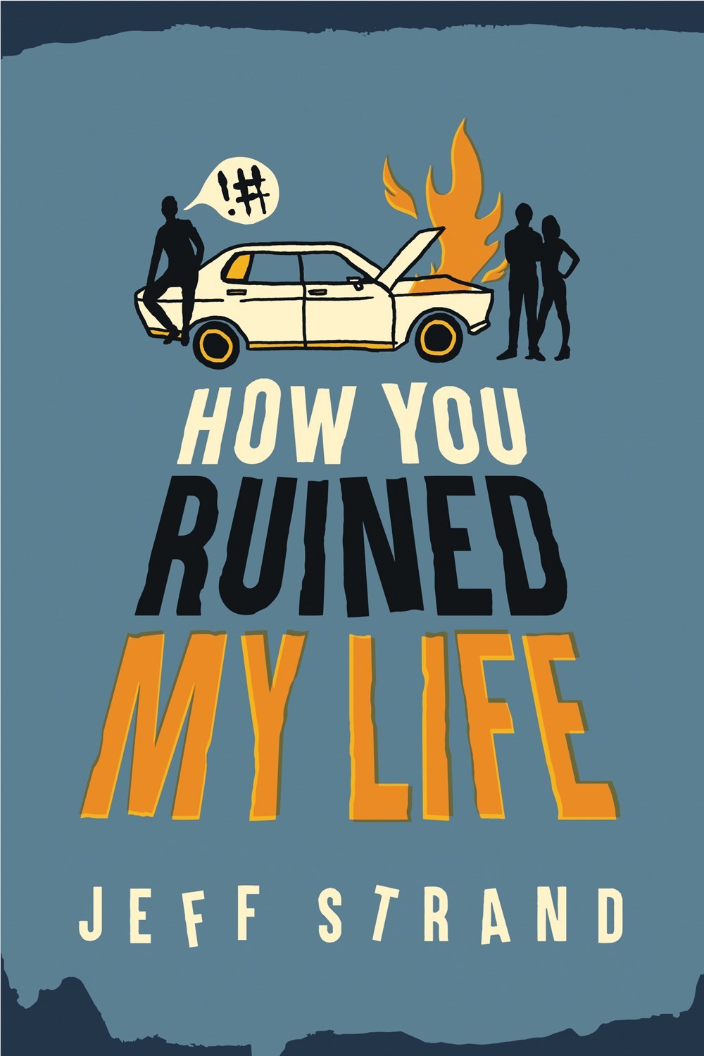 How You Ruined My Life book cover
