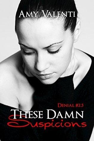 These Damn Suspicions book cover